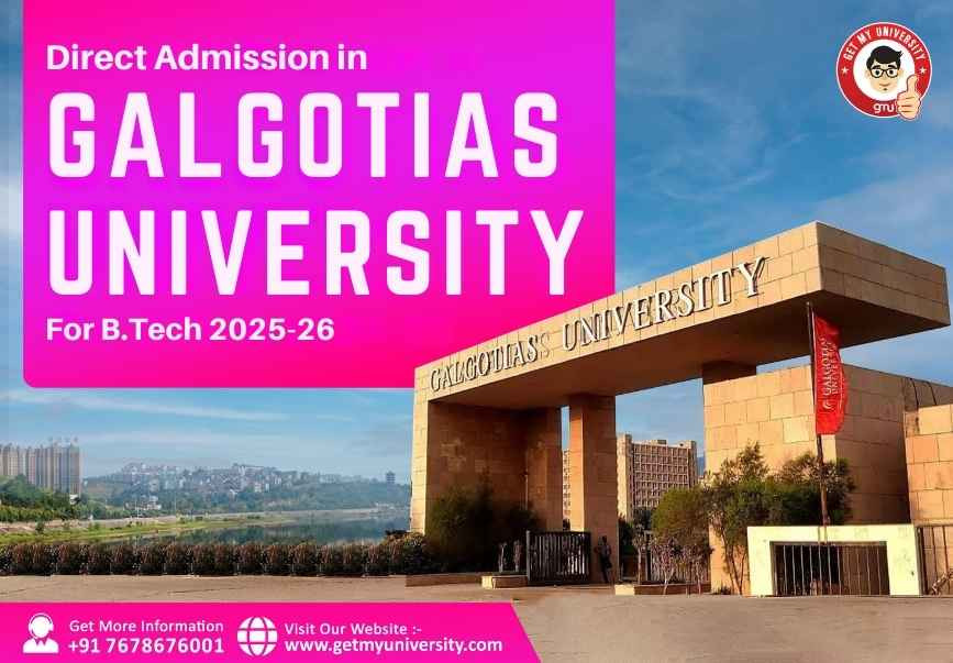 Direct Admission in Galgotias University for B.Tech 2025-26